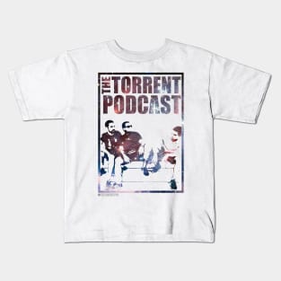 The Torrent Podcast - Spaced Out Kids T-Shirt